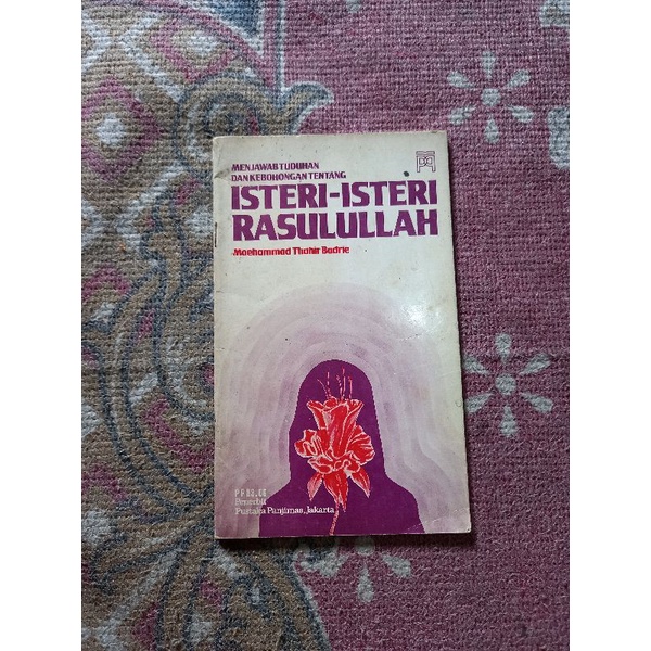 ISTERI ISTERI RASULULLAH - MOEHAMMAD THAHIR BADRIE