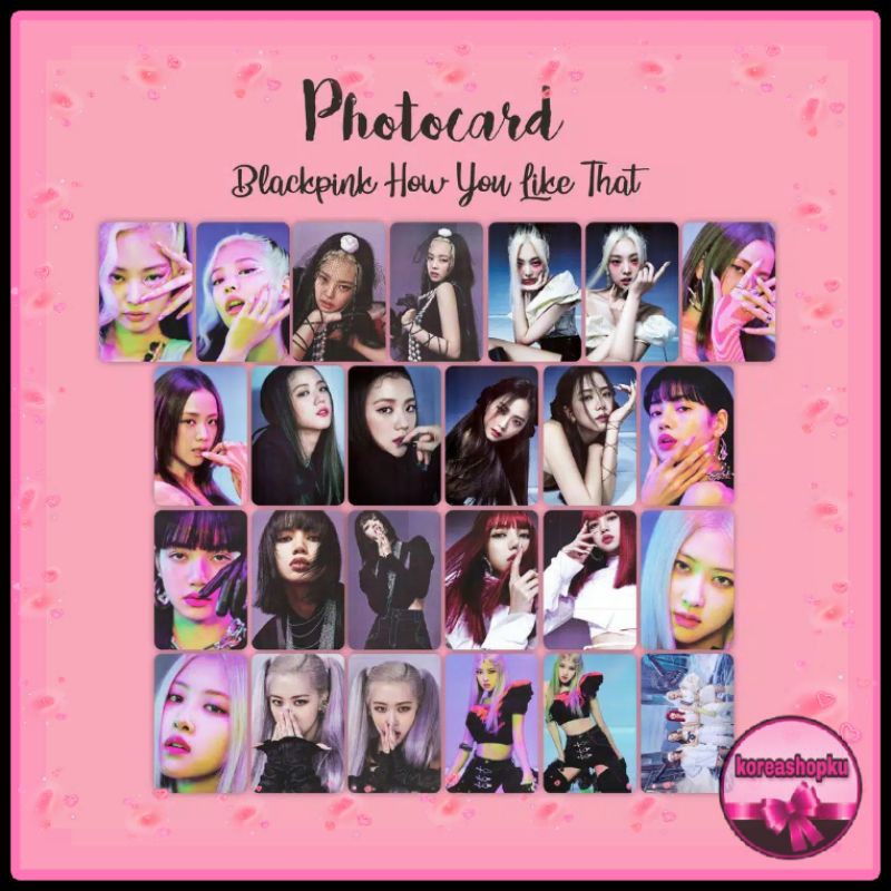 PHOTOCARD BLACKPINK HOW YOU LIKE THAT KPOP JENNIE LISA JISOO ROSE