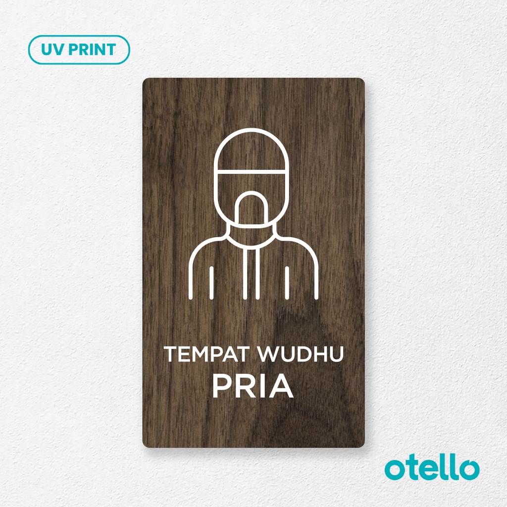 Otello - Signage Tempat Wudhu Wanita Pria Sign Board Kayu Print UV Sticker Label Papan Stiker Kayu Timbul Dinding Ruangan