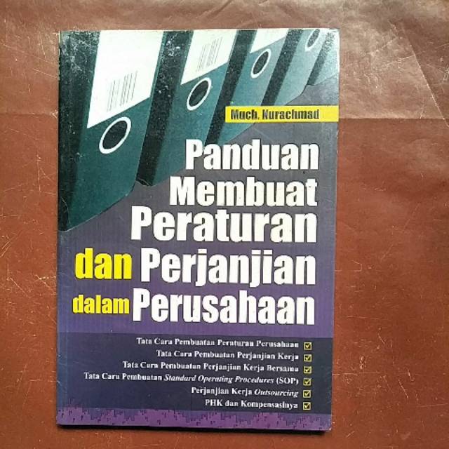 

Panduan membuat peraturan dan perjanjian dalam perusahaan. v14