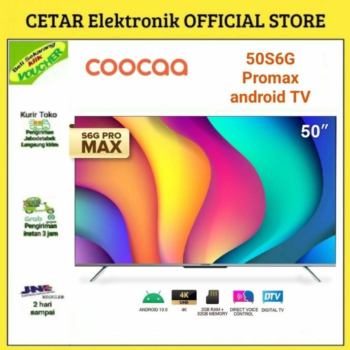 COOCAA 50S6G PRO MAX - Android Digital TV - Far Field Voice Control Termurah