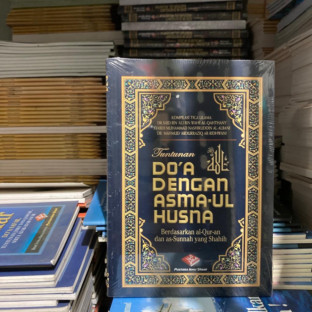 Tuntunan Doa Dengan Asmaul Husna - Pustaka Ibnu Umar