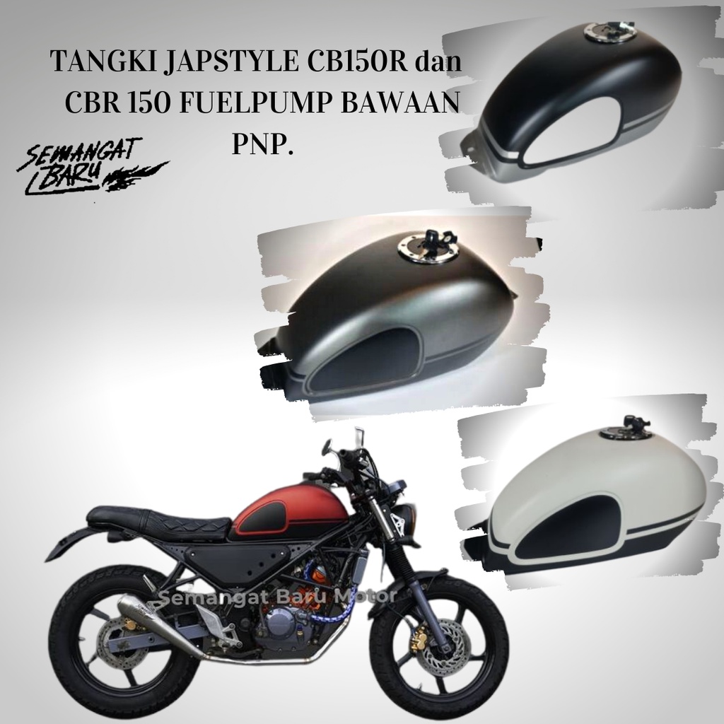 TANGKI JAPSTYLE INJEKSI CB150R dan  CBR 150 FUELPUMP BAWAAN TENK TANK TENKI TENGKI TANKI  COSTUM COS