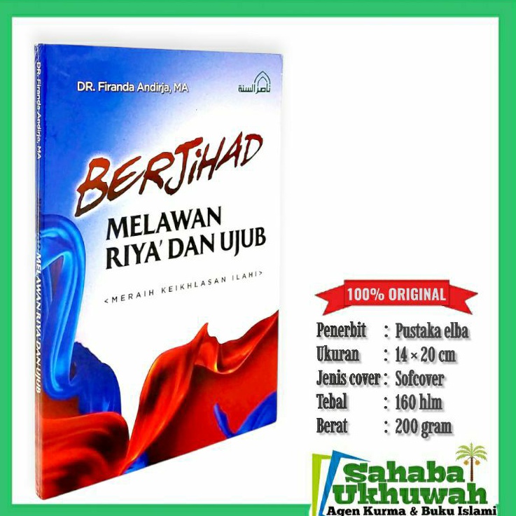 Berjihad melawan riya dan ujub