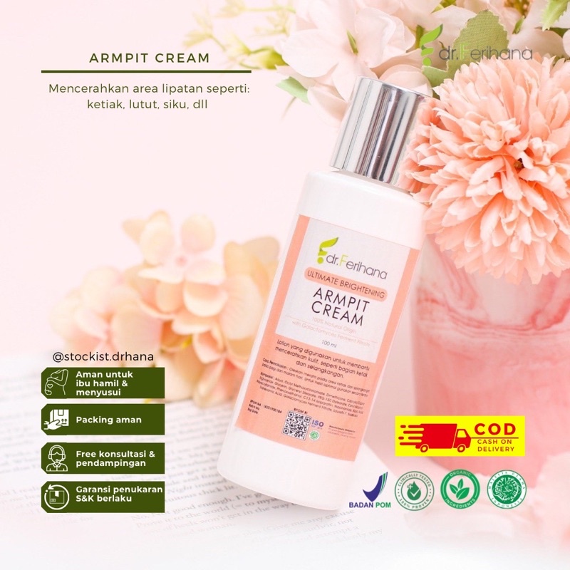 Dr Ferihana Cosmetics Armpit Cream Krim Perawatan Pemutih Ketiak Bau Badan Pencerah Selangkangan Mis