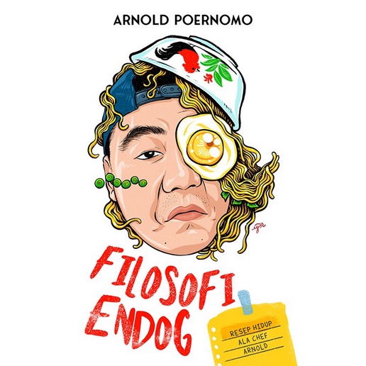 FILOSOFI ENDOG - Chef Arnold Poernomo