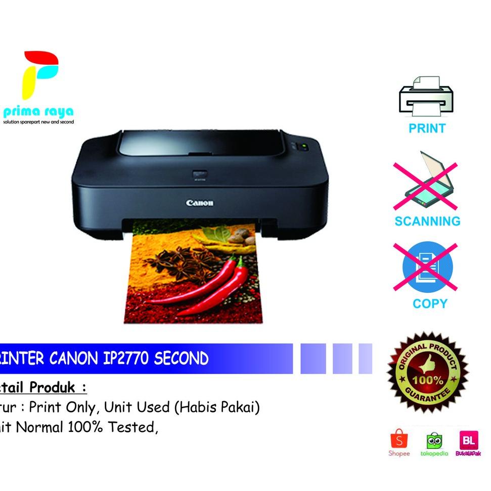 GRATIS ONGKIR Canon IP2770 Printer Second Kosongan (Tanpa Cartridge) [KODE L939]