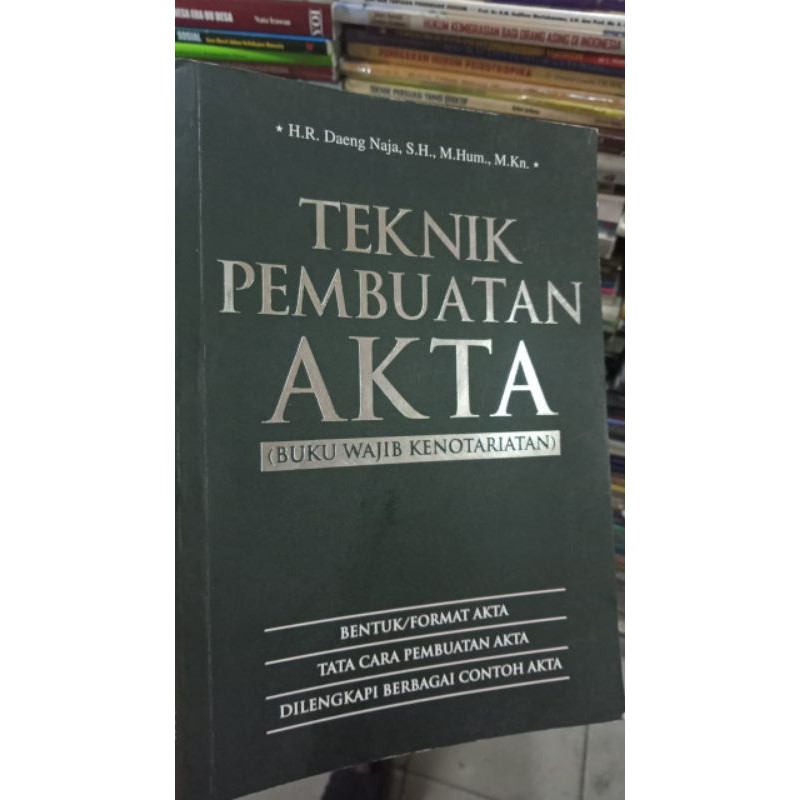 

teknik pembuatan akta buku wajib kenotariatan