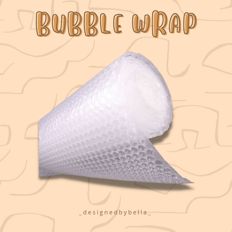 

[ADDITIONAL ITEM] Bubble Wrap