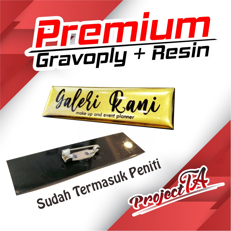 

NAMETAG AKRILIK + RESIN / GRAVOPLY + RESIN / PAPAN NAMA DADA