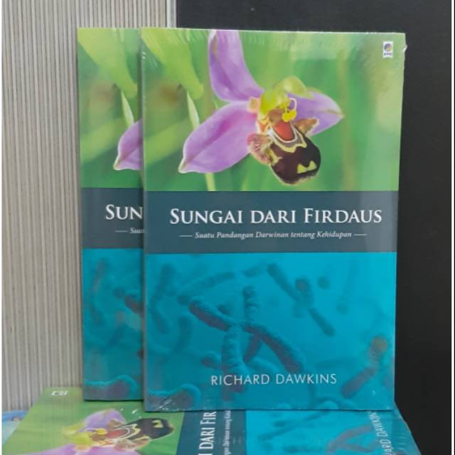 Buku Sungai Dari Firdaus By Richard Dawkins Penulis Selfish Gene