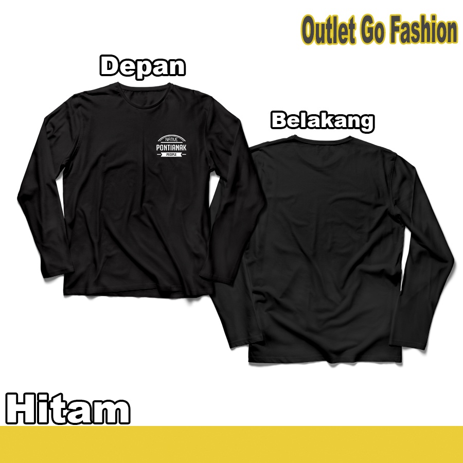 Baju Kaos Pria Distro Native Pontianak People Logo Dada Desain Tulisan Kata Kata Keren Lengan Panjan