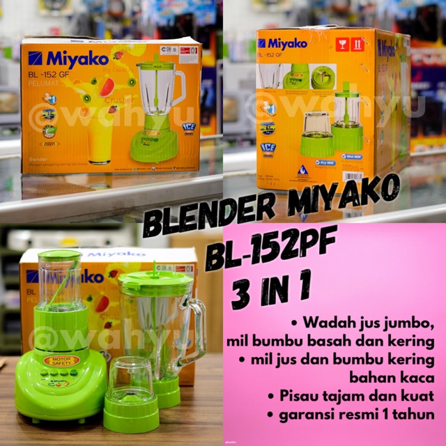 Blender Miyako 3 in 1 BL-152PF bahan fiber plastik Garansi resmi 152 PF