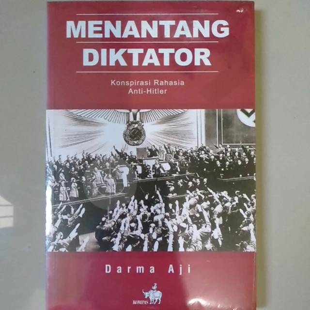 

Buku Menantang Diktator Konspirasi Rahasia Anti Hitler Buku ORI