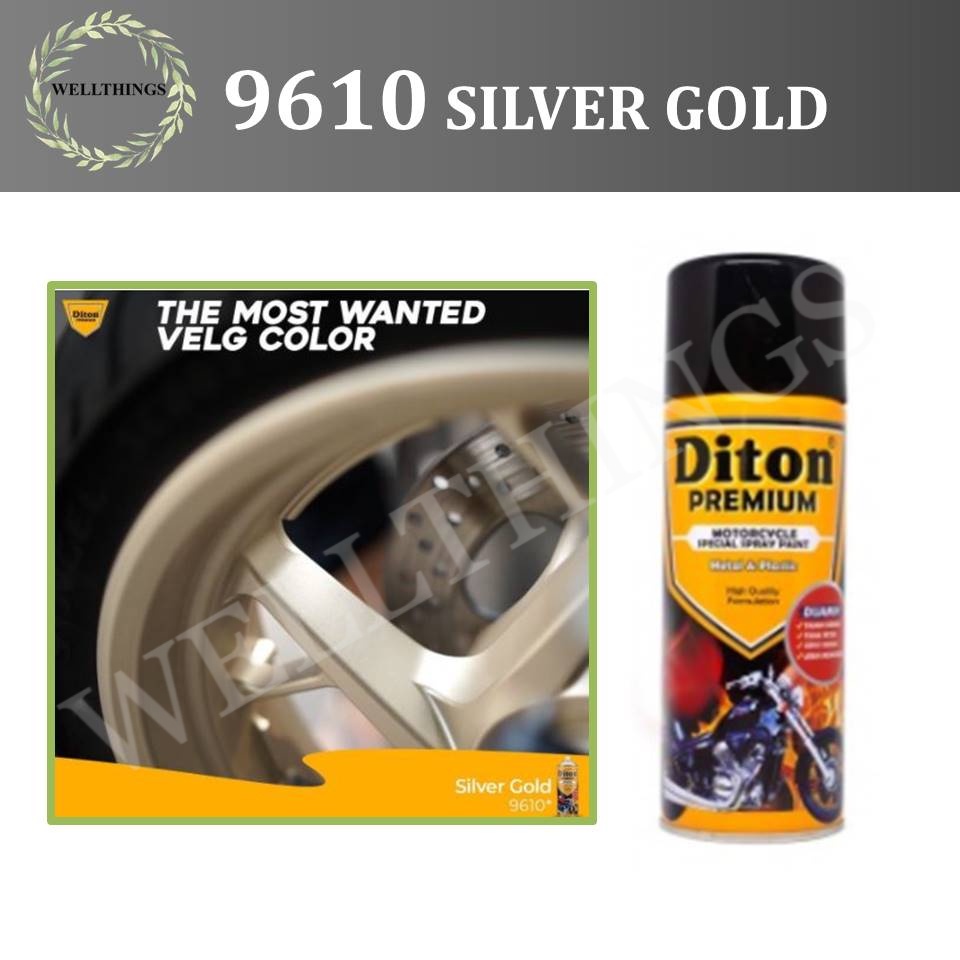 Cat Pilox Semprot DITON PREMIUM Velg Warna Silver Gold 9610* Mesin Bodi Sepeda Motor Mobil
