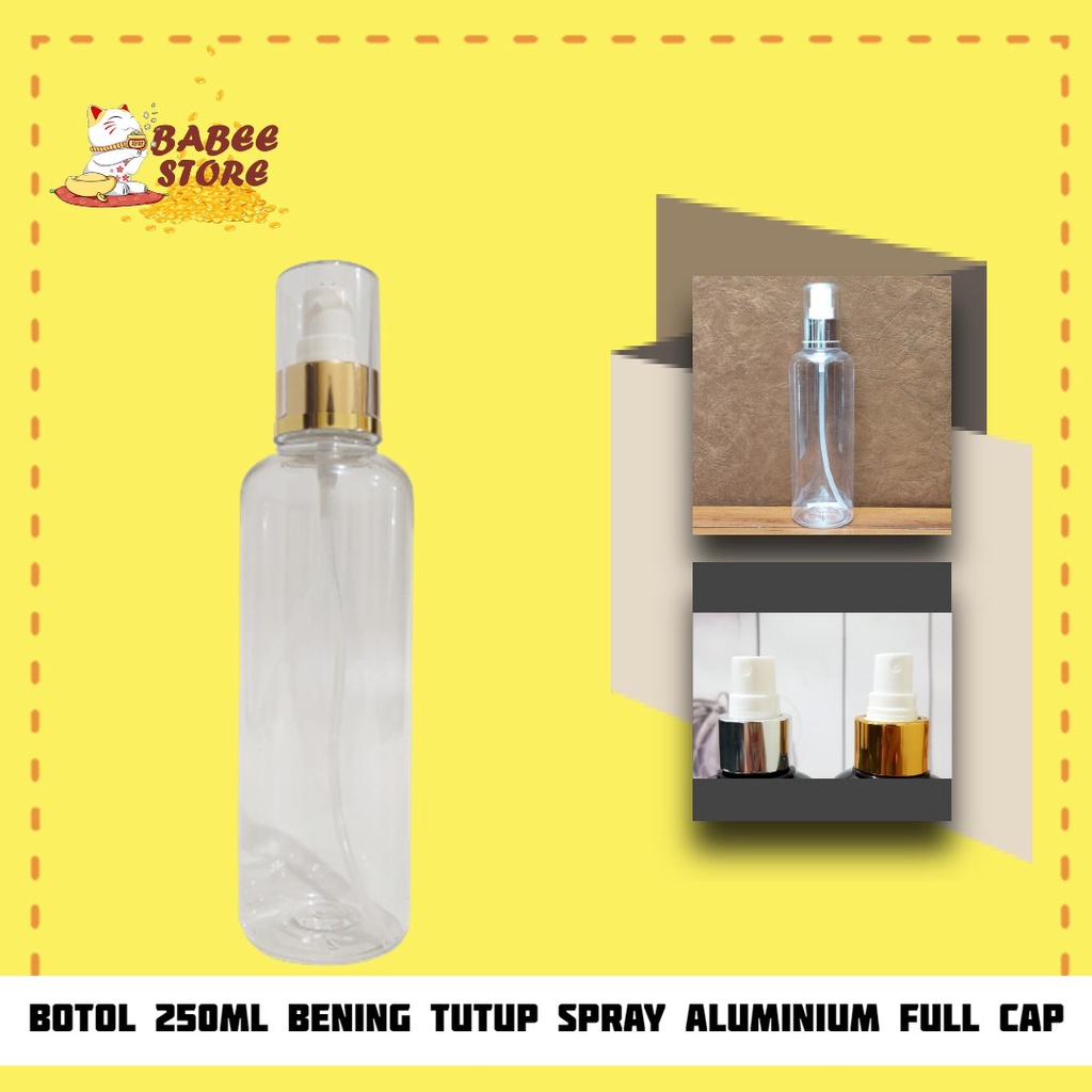 BABEE - BOTOL PLASTIK 250ML SPRAY GOLD SILVER / BOTOL 250ML / BOTOL ISI ULANG [HARGA GROSIR]