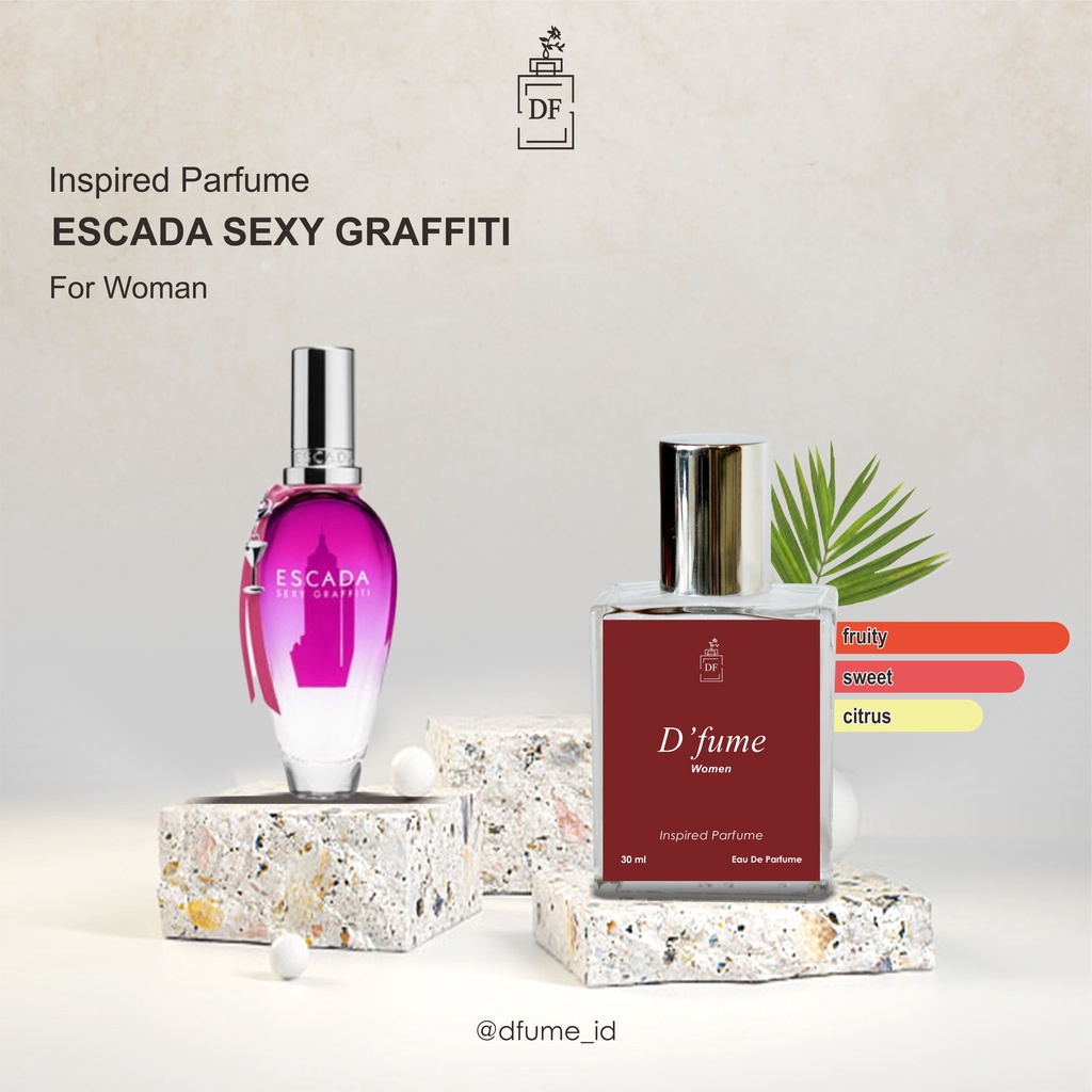 Inspired Parfum Escada Sexy Graffiti by DFUME Parfume Wanita Cewek Minyak Wangi Tahan Lama Farfum Ce