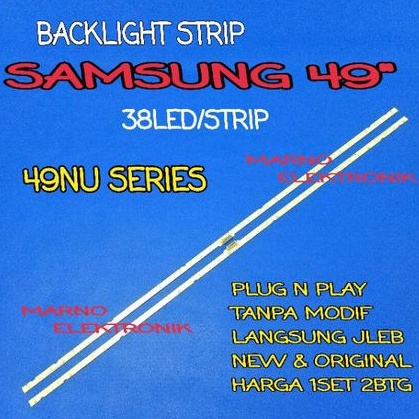 LAMPU BL BACKLIGHT LED TV SAMSUNG UA49NU7100K UA49NU7100 UA 49NU7100K 49NU7100 UA49NU7300K UA49NU730