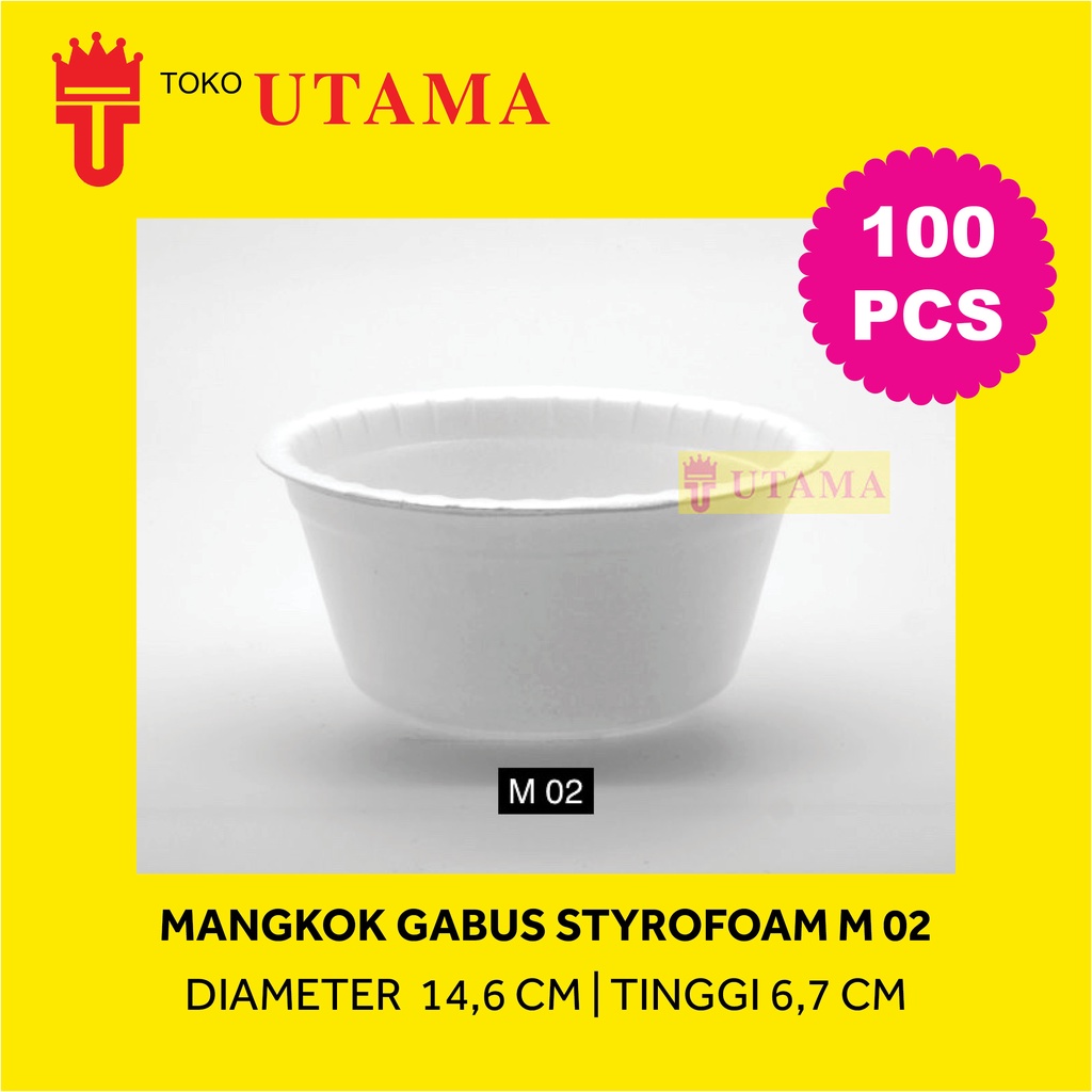 (100pcs) M 02 Mangkok Makan Styrofoam Gabus Putih