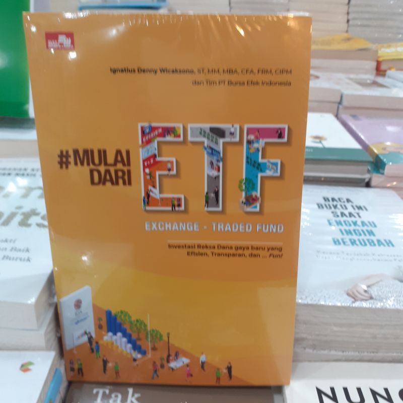 BUKU MULAI DARI ETF EXCHANGE TRADED FUND IGNATHUS DANNI WICAKSONO ELEX