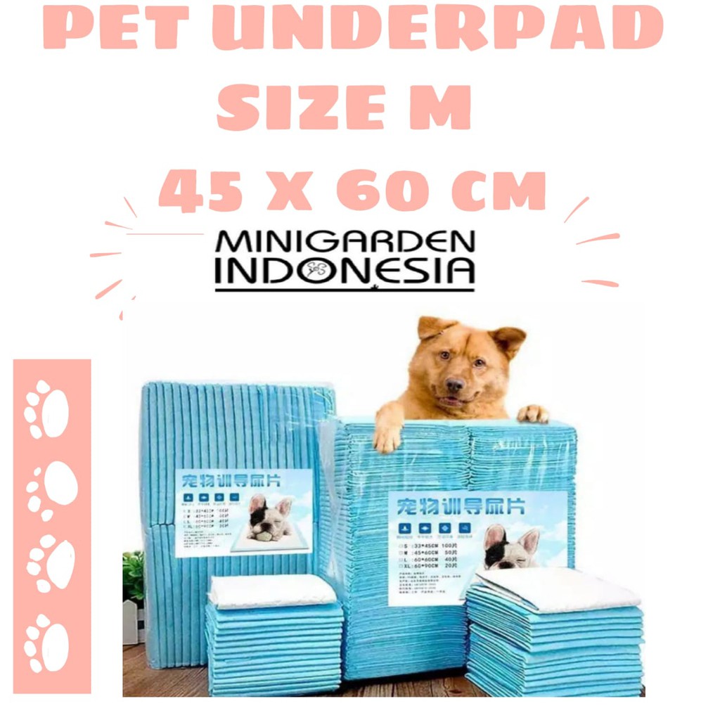 PET UNDERPAD SIZE M 45X60 CM pet diaper perlak kandang alas pipis pee poop training pad anjing