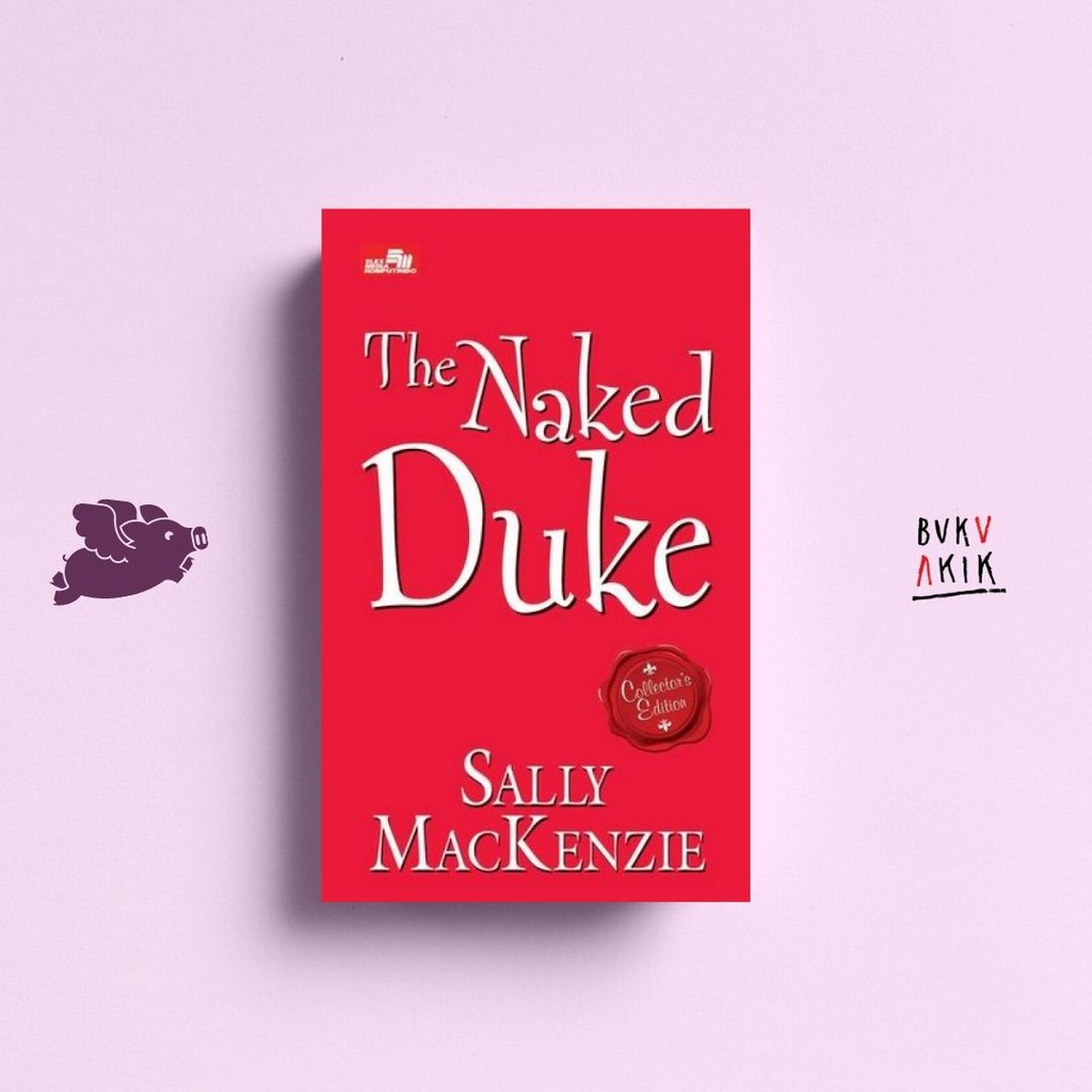 The Naked Duke - Sally MacKenzie