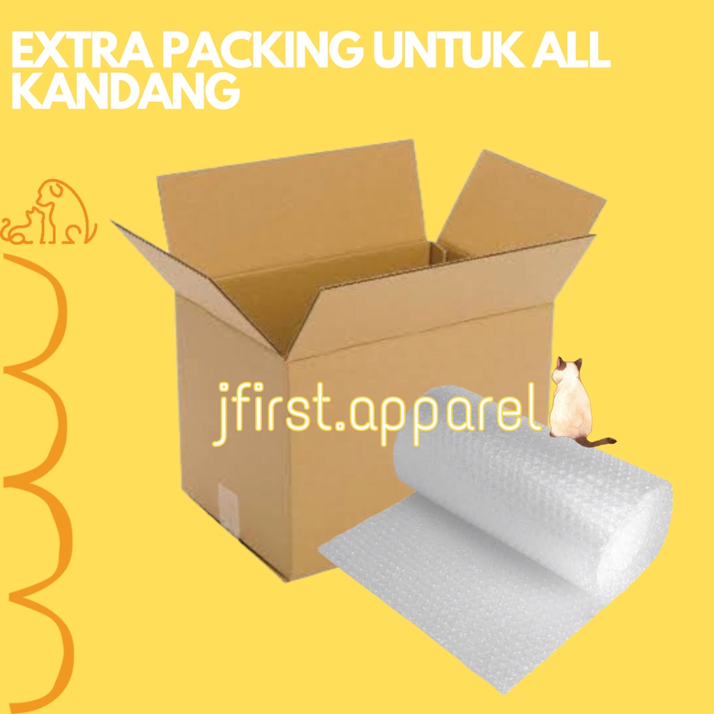 

EXTRA PACKING ( BUBBLE / DUS )