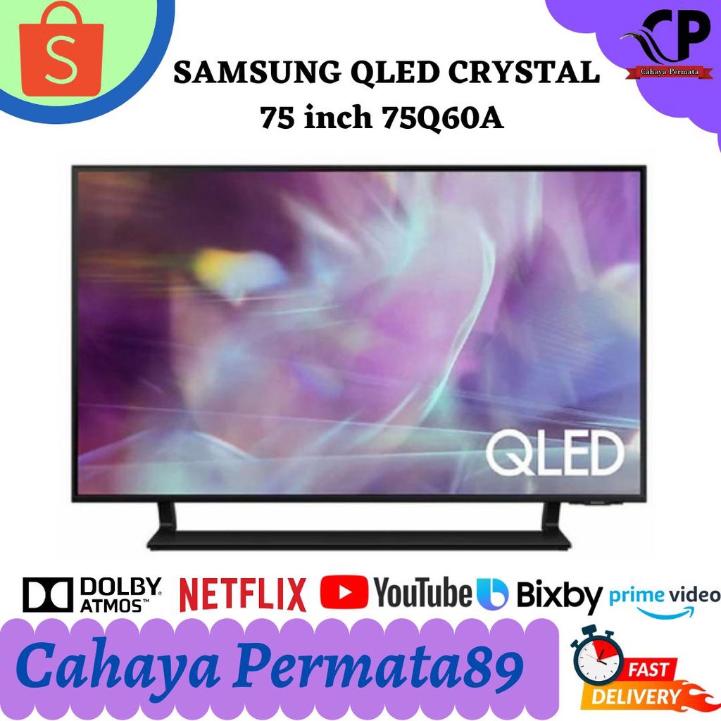 SAMSUNG 75Q60A TV QLED CRYSTAL UHD 4K SMART TV QA75Q60AAKXXD 75Q60B