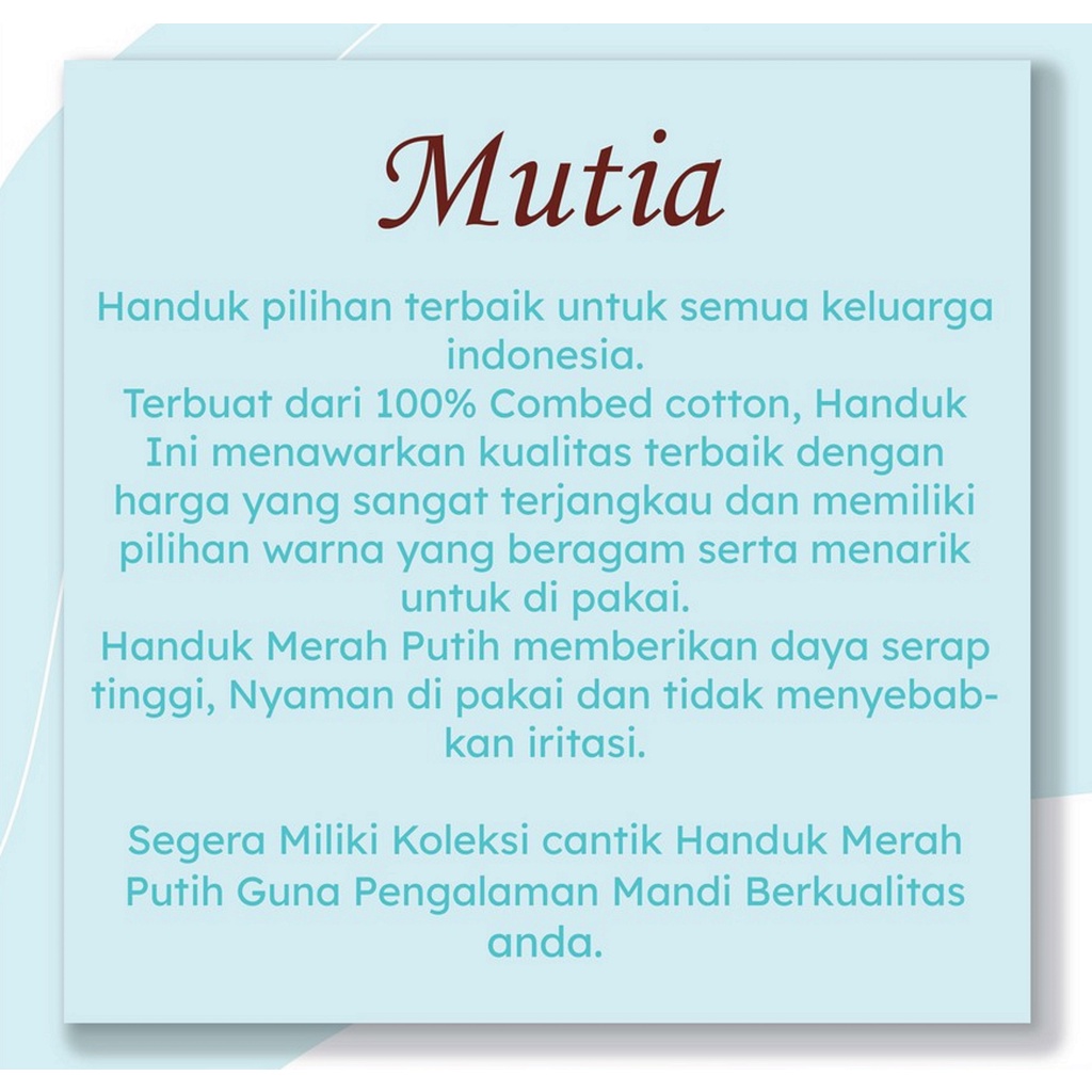 HANDUK MUTIA / LEHER MUKA PUNGGUNG / HANDUK OLAHRAGA / HANDUK SALON / HANDUK KECIL KATUN SERBAGUNA