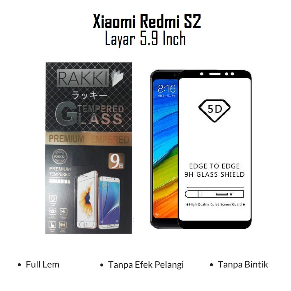 Super Premium Quality Tempered Glass 5D Rakki Anti Gores Kaca Xiaomi Redmi S2
