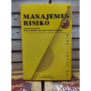 Jual Manajemen Risiko Berbasis ISO 31000:2018 : Panduan Untuk Risk ...