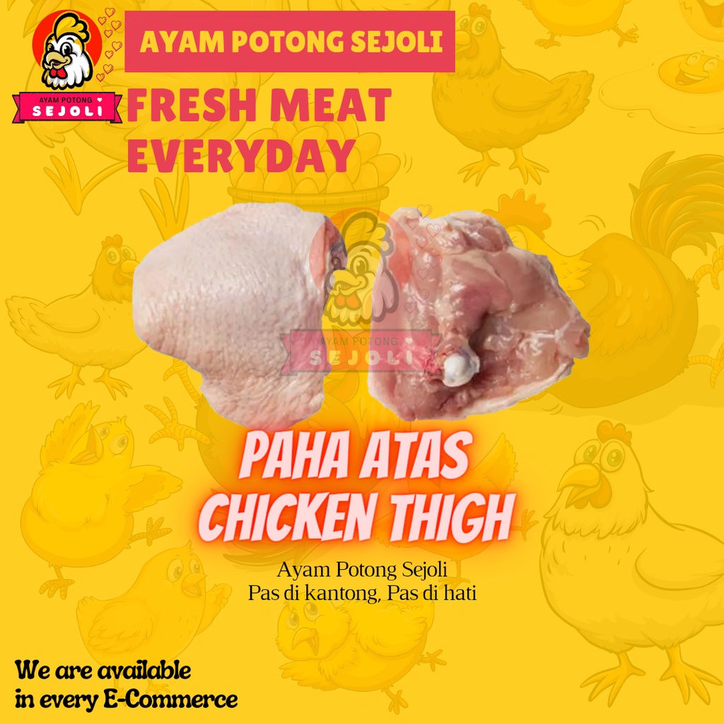 

Paha Atas Ayam boiler 1kg (negri) fresh frozen