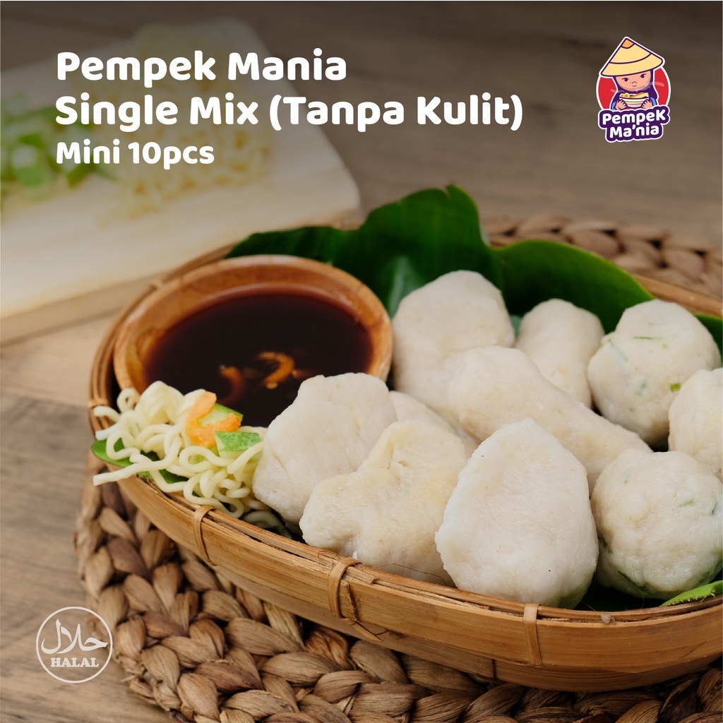 

Pempek Mania Single Mix ( Tanpa Kulit )