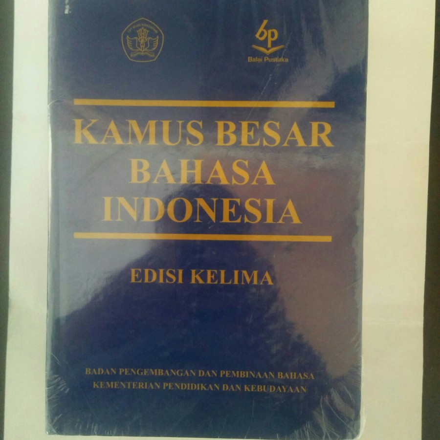 BUKU KAMUS BESAR BAHASA INDONESIA EDISI KELIMA KBBI