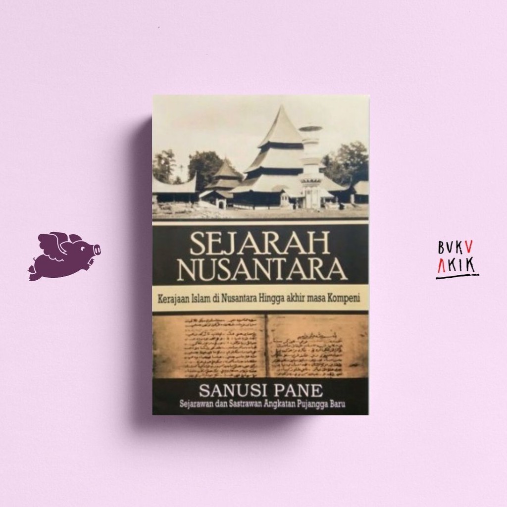 Sejarah Nusantara - Sanusi Pane