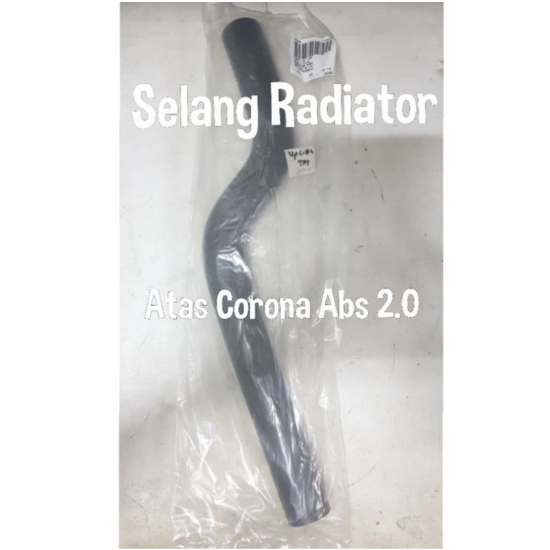 selang radiator atas Corona absolute