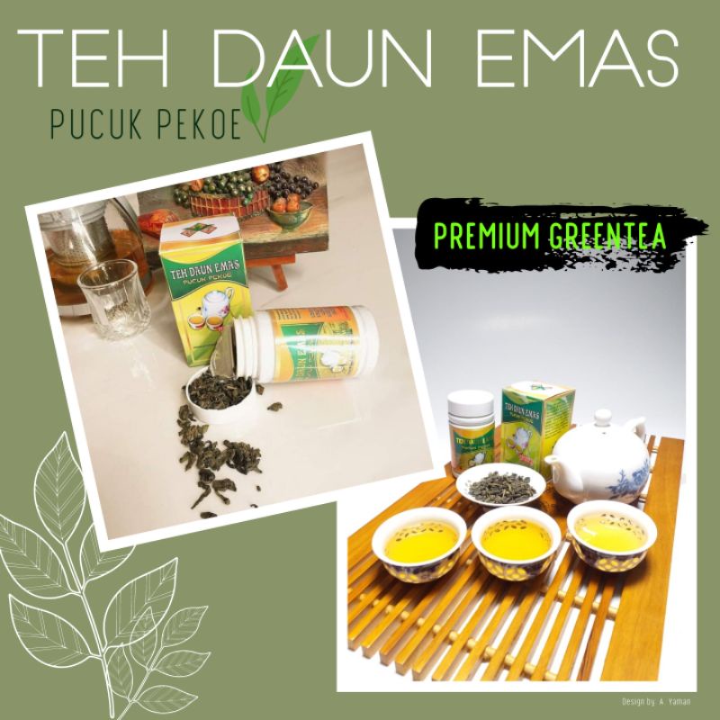 

TEH DAUN EMAS (PREMIUM GREENTEA)