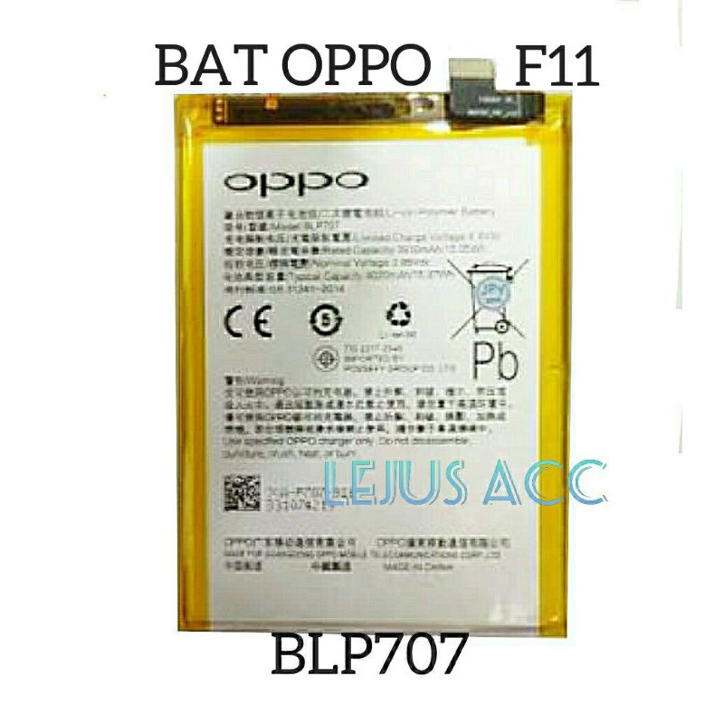 Baterai Batre Battery Oppo F11 BLP707 BLP 707 BLP-707 ori