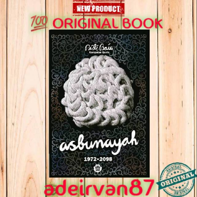 NOVEL ASBUNAYAH  Pidi Baiq   -   The Panasdalam Publishing