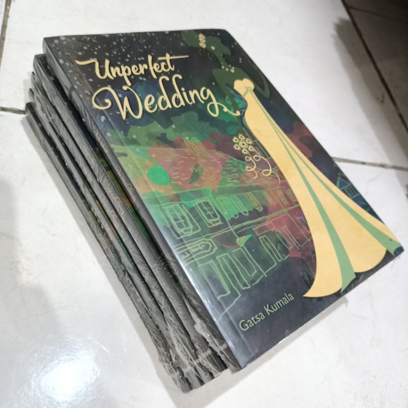 OBRAL BUKU NOVEL / BUKU FIKSI / Novel Remaja #7A/B/H-Unperfect Wedding