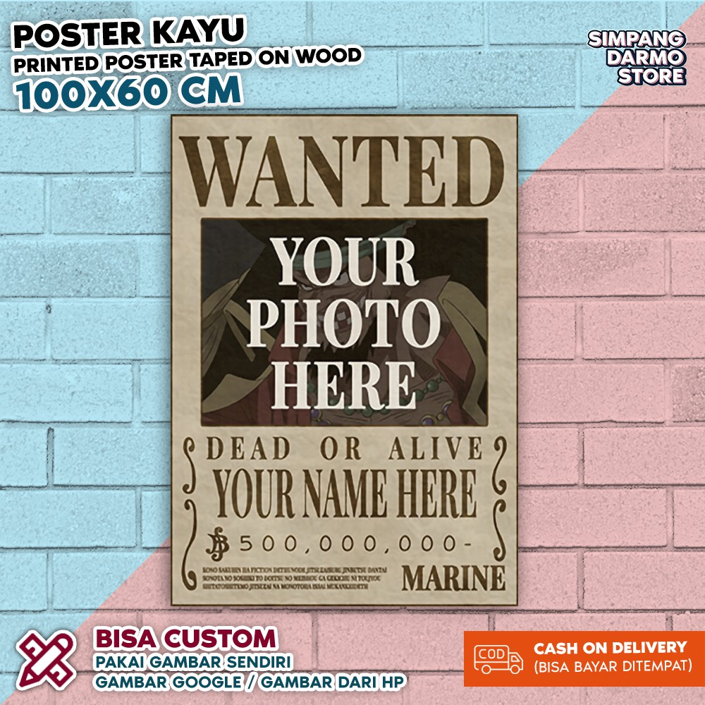 Poster Kayu One Piece Buronan Custom 100x60 cm Pakai Gambar Sendiri