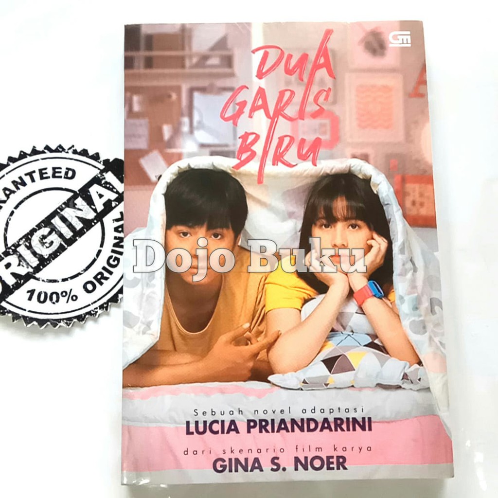 Dua Garis Biru by Lucia Priandarini