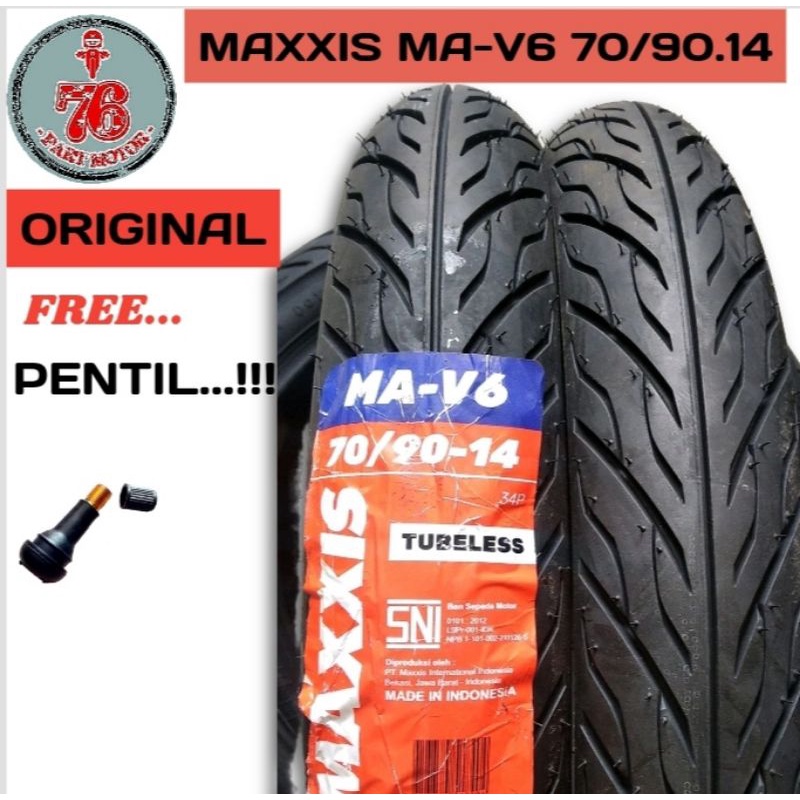 BAN TUBLESS MAXXIS MA-V6 70/90.14 FREE PENTIL