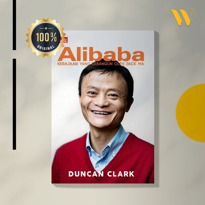 

DISKON SPESIAL BUKU "ALIBABA KERAJAAN YANG DIBANGUN OLEH JACK MA" BARU ORIGINAL TERLARIS