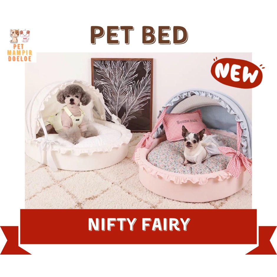 Tempat Tidur Anjing Kucing / Dog Cat PREMIUM BED NIFTY FAIRY