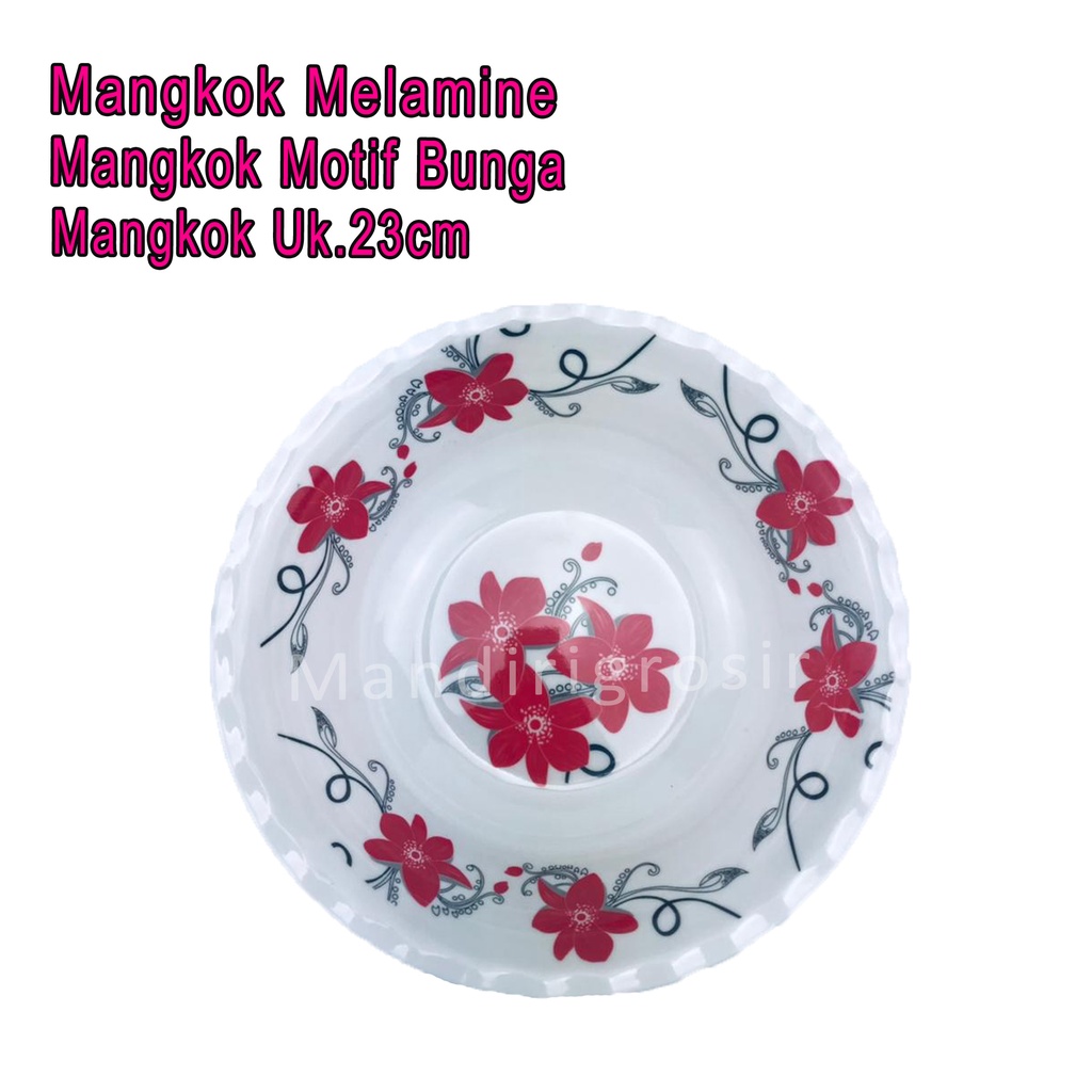 Mangkok Hugi *Mangkok Melamine * Mangkok Motif Bunga * Uk.23cm