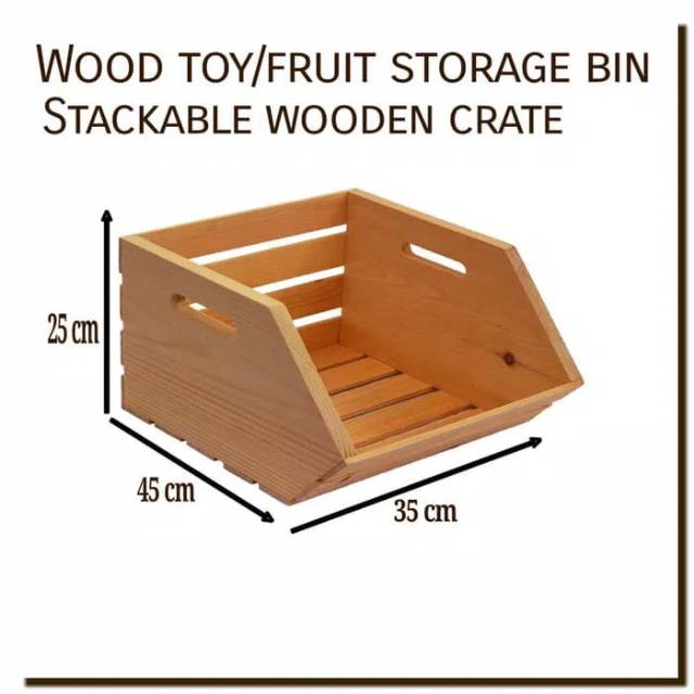 Wooden crate, toy/fruit storage bin stackable crate kotak peti kayu