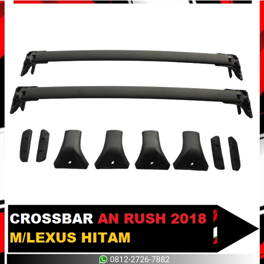 CROSSBAR AN RUSH 2018 MODEL LEXUS