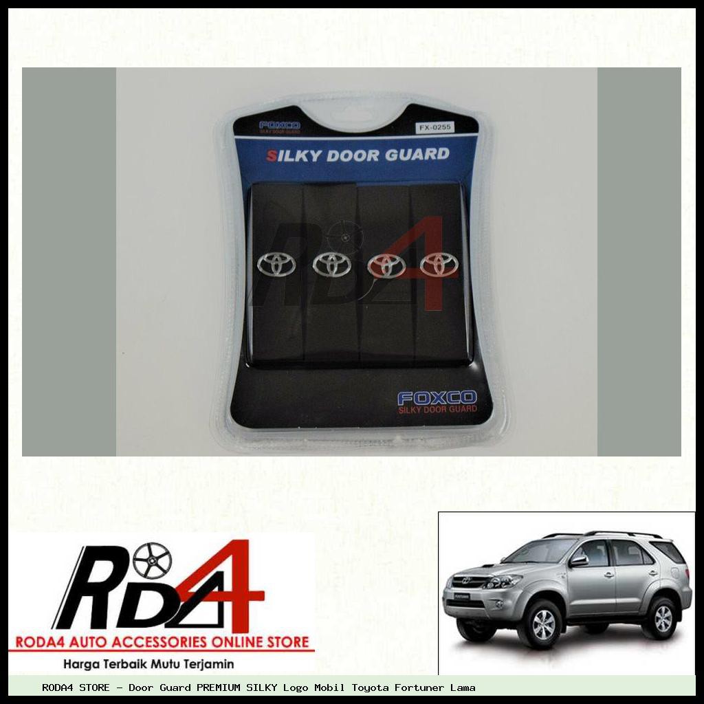 Door Guard PREMIUM SILKY Logo Mobil Toyota Fortuner Lama