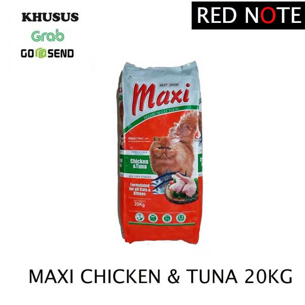 MAXI Chicken &amp; Tuna 20kg (GRAB/GOSEND)